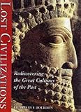Bourbon, Fabio: Splendors of the Lost Civilisations: Journey in the World of Archaeology