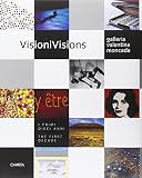 Pratesi, Ludovico: Visionivisions: The First Decade  I Primi Dieci Anni