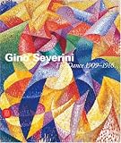 Fonti, Daniela: Gino Severini: The Dance 1909-1916