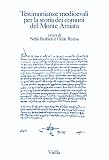 Redon, Odile: Testimonianze Medioevali per La Storie Dei Comuni Del Monte Amiata