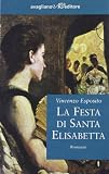 Esposito, Vincenzo: La Festa Di Santa Elisabetta Esposito, Vincenzo: La Festa Di Santa Elisabetta