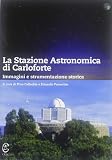 Sardinia (Italy): La Stazione Astronomica Di Carloforte: Immagini E Strumentazione Storica