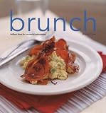 Lee, Rachel: Brunch: Brilliant Ideas for Successful Entertaining