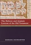 Baumgartner, Walter: The Hebrew and Aramaic Lexicon of the Old Testament