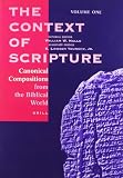 Hallo, William W.: The Context of Scripture