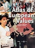 Halman, Loek: Atlas of European Values Halman, Loek: Atlas of European Values