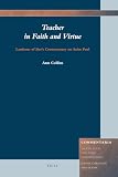 Collins, Ann: Teacher in Faith and Virtue: Lanfranc of Bec's Commentary on Saint Paul