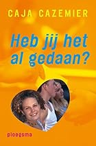 Heb jij het al gedaan ? by Caja Cazemier