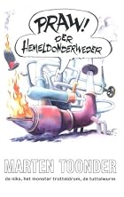 Praw! der hemeldonderweder by Marten Toonder