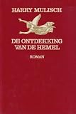 Mulisch, Harry: De Ontdekking Van De Hemel: Roman Mulisch, Harry: De Ontdekking Van De Hemel: Roman