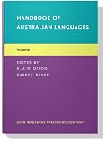 Dixon, R.M.W.: Handbook of Australian Languages