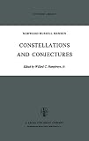 Hanson, Norwood Russell: Constellations and Conjectures Hanson, Norwood Russell: Constellations and Conjectures