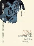 Japin, Arthur: Een Schitterend Gebrek: Roman Japin, Arthur: Een Schitterend Gebrek: Roman