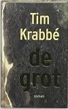 Krabbe, Tim: De Grot