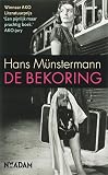 Munstermann, Hans: De Bekoring Munstermann, Hans: De Bekoring