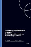 Multatuli: Literatuur in Psychoanalytisch Perspectief: Een Inleiding Met Interpretaties Van Multatuli's 'Saidjah En Adinda'