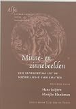 Luijten, Hans: Minne- En Zinnebeelden: Een Bloemlezing Uit De Nederlandse Emblematiek Luijten, Hans: Minne- En Zinnebeelden: Een Bloemlezing Uit De Nederlandse Emblematiek