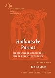 Strien, A. Van: Hollantsche Parnas: Nederlandse Gedichten Uit De Zeventiende Eeuw Strien, A. Van: Hollantsche Parnas: Nederlandse Gedichten Uit De Zeventiende Eeuw