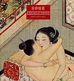 Yimen: Dreams of Spring: Chinese Erotic Art