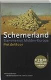 Moor, Piet de: Schemerland: Stemmen Uit Midden-Europa