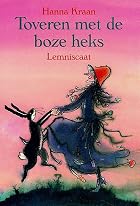 Toveren met de boze heks by Hanna Kraan