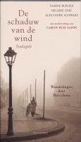 De schaduw van de wind : stadsgids by Sabine&hellip;