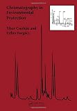 Cserhati, Tibor: Chromatography in Enviromental Protection Cserhati, Tibor: Chromatography in Enviromental Protection