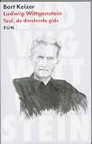 Keizer, Bert: Ludwig Wittgenstein: Taal, De Dwalende Gids Keizer, Bert: Ludwig Wittgenstein: Taal, De Dwalende Gids