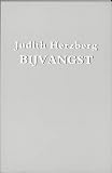 Herzberg, Judith: Bijvangst Herzberg, Judith: Bijvangst