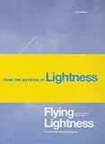 Hinte, Ed van: Flying Lightness: Promises for Structural Elegance Hinte, Ed van: Flying Lightness: Promises for Structural Elegance