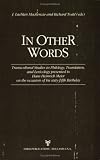 Mackenzie, J. Lachlan: In Other Words: Transcultural Studies in Philology, Translation and Lexicology Presented to Hans Heinrich Meier on the Occasion of His Sixty Fifth B