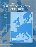 Roebroeks, Wil: The Earliest Occupation of Europe