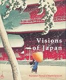 Hasui, Kawase: Visions Japan Kawase Hasui Mas