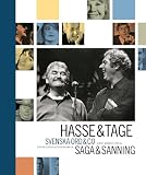 Sveriges radio aktiebolag: Hasse & Tage: Svenska Ord & Co  Saga & Sanning