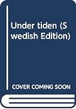 Tunstrom, Goran: Under Tiden Tunstrom, Goran: Under Tiden