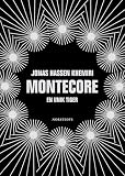 Khemiri, Jonas Hassen: Montecore: En Unik Tiger