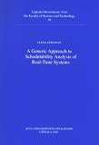Fersman, Elena: Generic Approach to Schedulability Analysis of Real-Time Systems
