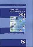 [???]: Trade And Environment Review, 2003