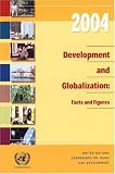 [???]: Development And Globalization: Facts And Figures