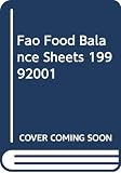 Food and Agriculture Organization (FAO): Food Balance Sheets, 1999-2001
