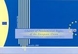 Council of the European Union: Charter of Fundamental Rights of the European Union: Explanations Relating to the Complete Text of the Charter