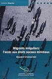 Not Available: Migrants Irregulier: Accces Aux Droits Sociaux Minimaux Not Available: Migrants Irregulier: Accces Aux Droits Sociaux Minimaux