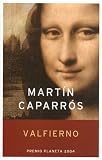 Capparos, Martin: Valfierno