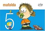 Quino: Mafalda 5 Quino: Mafalda 5