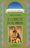 Conrad, Joseph: El Corazon De Las Tinieblas Conrad, Joseph: El Corazon De Las Tinieblas