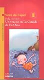 Horvath, Polly: Un Verano En La Canada De Los Osos Horvath, Polly: Un Verano En La Canada De Los Osos