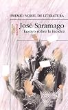 Saramago, Jose: Ensayo Sobre La Lucidez/seeing