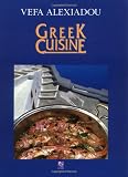 Alexiadou, Vefa: Greek Cuisine