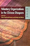 Hu-Dehart, Evelyn: Voluntary Organizations in the Chinese Diaspora Hu-Dehart, Evelyn: Voluntary Organizations in the Chinese Diaspora