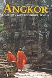 Rooney, Dawn: Angkor : Cambodia's Wondrous Khmer Temples